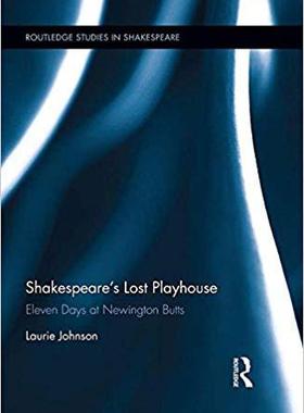 【预售】Shakespeare’s Lost Playhouse