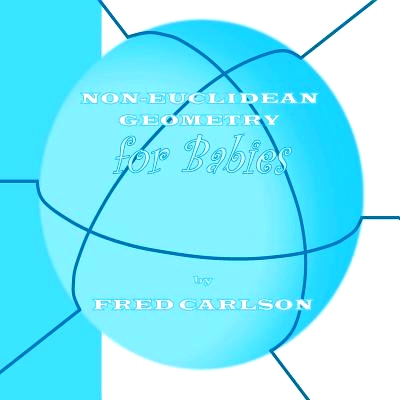 预订 Non-Euclidean Geometry for Babies: 9781481050043