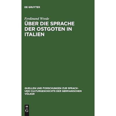 预订 Über die Sprache der Ostgoten in Italien: 9783111317519