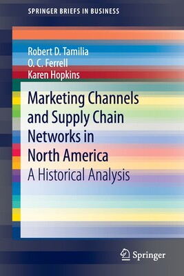 【预订】Marketing Channels and Supply Chain Networks in North America