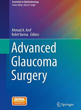 【预订】Advanced Glaucoma Surgery