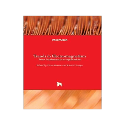 [预订]Trends in Electromagnetism - From Fundamentals to Applications 9789535102670