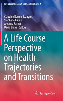 【预订】A Life Course Perspective on Health Trajectories and Transitions