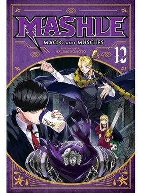 预订 Mashle: Magic and Muscles, Vol. 12 马什勒：魔法与肌肉，卷。 12: 9781974738618