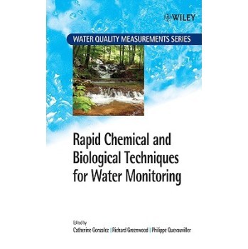 【预订】Rapid Chemical and Biological Techniques for Water Monitoring