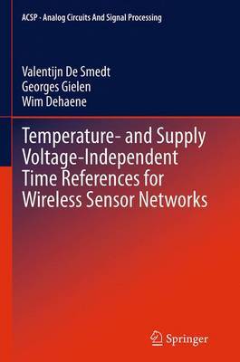 【预订】Temperature- and Supply Voltage-Independent Time References for Wireless Sensor Networks