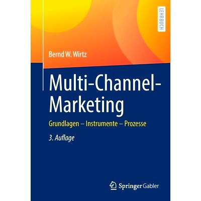 预订 Multi-Channel-Marketing: Grundlagen – Instrumente – Prozesse: 9783658033446