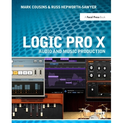 预订 Logic Pro X: Audio and Music Production: 9781138357471