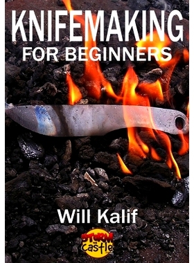 预订 Knifemaking for Beginners: An easy guide to getting started: 9798856032696