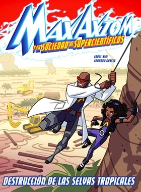 预订 Destrucción de Las Selvas Tropicales: Una Aventura de Max Axiom, Supercientífico: 9781669065937