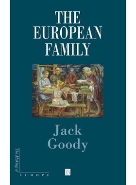 预订 The European Family: An Historico-Anthropological Essay 欧洲家庭：历史人类学论文: 9780631201564