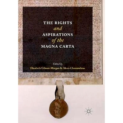 预订 The Rights and Aspirations of the Magna Carta: 9783319826493