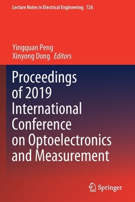 【预订】Proceedings of 2019 International Conference on Optoelectronics and  9789813341128