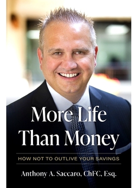 预订 More Life Than Money: How Not to Outlive Your Savings
