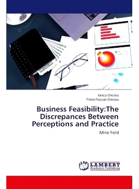 预订 Business Feasibility: The Discrepances Between Perceptions and Practice: 9783659521393