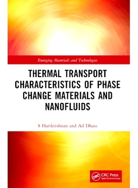 预订 Thermal Transport Characteristics of Phase Change Materials and Nanofluids