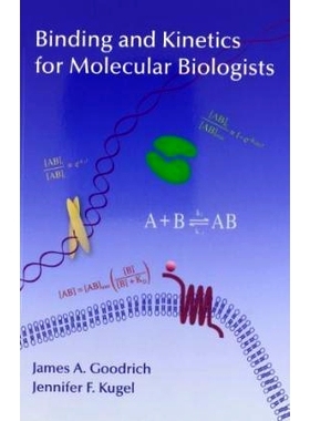 预订 Binding and Kinetics for Molecular Biologists: 9781621820796