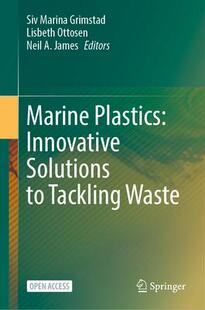 Plastics Innovative Waste 预订 9783031310607 Tackling Marine Solutions