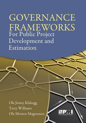 【预订】Governance Frameworks for Public Project Development and Estimation 9781933890784
