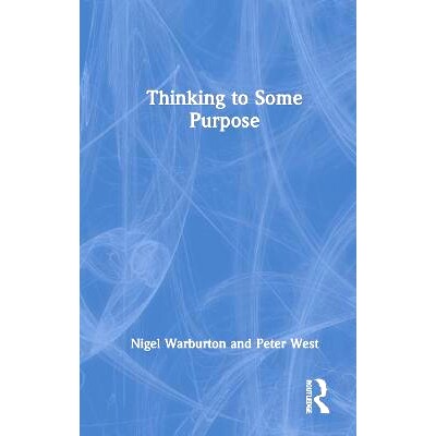 预订 Thinking to Some Purpose 出于某种目的思考: 9781032280660