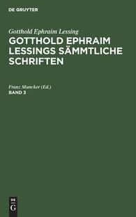 【预订】LESSINGS SÄMMTLICHE SCHRIFTEN  BD 3 3A 9783111063393