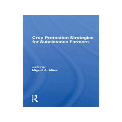 [预订]Crop Protection Strategies For Subsistence Farmers 9780367160906