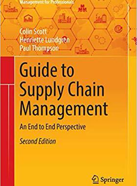 【预售】Guide to Supply Chain Management: An End to End Perspective