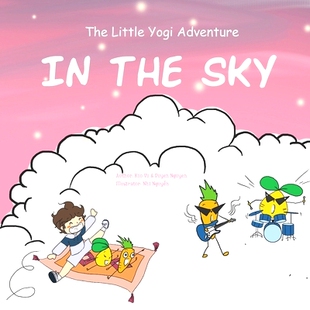 预订 The Kingdom in the sky: Yoga adventure book for kids from 3-8 years old: 9798410136648