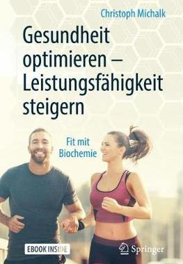 预订 Gesundheit optimieren – Leistungsfähigkeit steigern