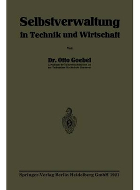 预订 Selbstverwaltung in Technik und Wirtschaft: 9783662230800