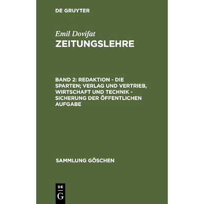 预订 Redaktion - Die Sparten; Verlag und Vertrieb, Wirtschaft und Technik - Sicherung der öffentlichen Aufgabe: 9783110