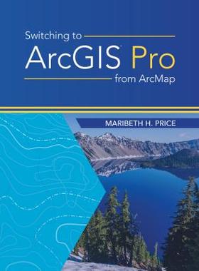 预订 Switching to ArcGIS Pro from ArcMap