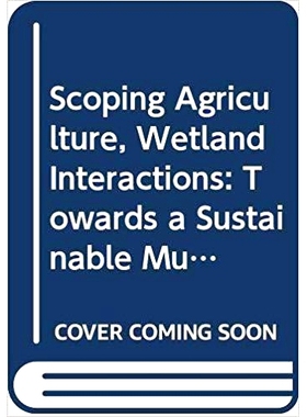 预订 Scoping Agriculture 农业 - 湿地相互作用调查配盘: 9789251060599
