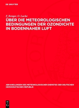 预订 Über die meteorologischen Bedingungen der Ozondichte in bodennaher Luft: 9783112760147