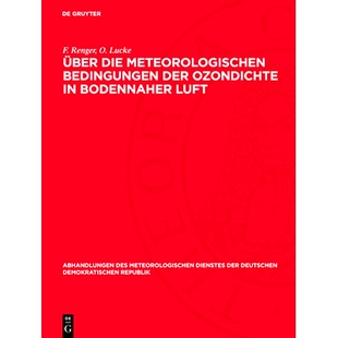 预订 Über die meteorologischen Bedingungen der Ozondichte in bodennaher Luft: 9783112760147