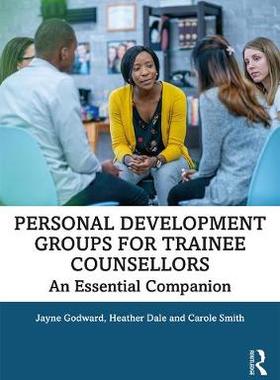 【预订】Personal Development Groups for Trainee Counsellors