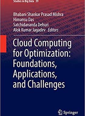 【预售】Cloud Computing for Optimization: Foundations, Applications, and Challenges