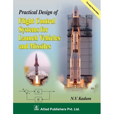 预订 Practical Design of Fight Control Systems for Launch Vehicles and Missiles 运载火箭和导弹飞行控制系统实用设计 97893