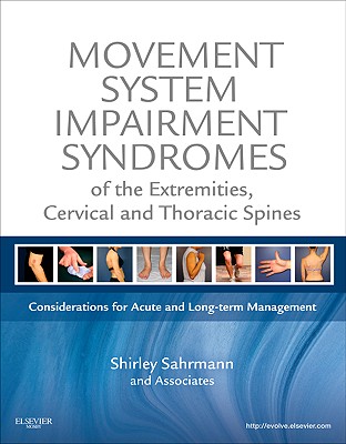 【预售】Movement System Impairment Syndromes of the Extremities, Cervical and Thoracic Spines