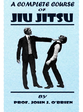 预订 A Complete Course Of Jiu Jitsu: 9781720775539