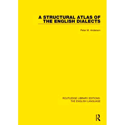 预订 A Structural Atlas of the English Dialects: 9781138890893