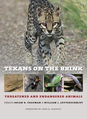 [预订]Texans on the Brink: Threatened and Endangered Animals 9781623497316