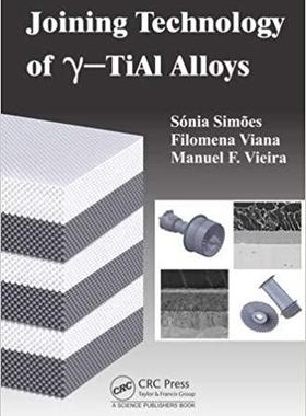 【预售】Joining Technology of  gamma-TiAl Alloys