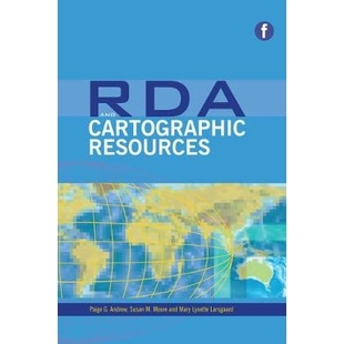 预订 RDA and Cartographic Resources 制图资源编目的RDA标准: 9781856047722