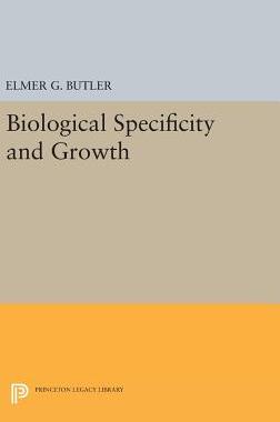 【预订】Biological Specificity and Growth