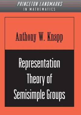 现货 Representation Theory of Semisimple Groups