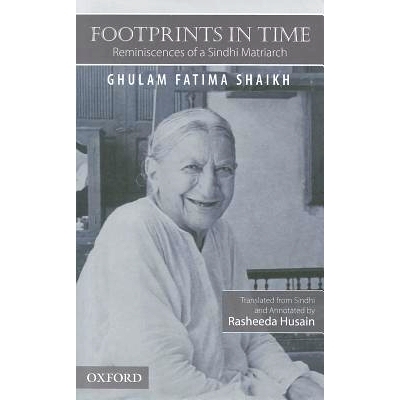 预订 Footprints in Time: Reminiscences of a Sindhi Matriarch 时间足印:信德*的回忆录: 9780195478907
