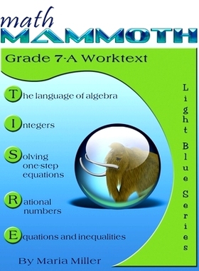 预订 Math Mammoth Grade 7-A Worktext: 9781942715245