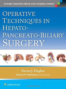 【预订】Operative Techniques in Hepato-Pancreato-Biliary Surgery
