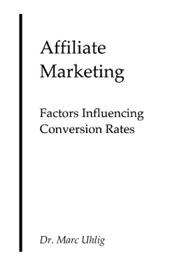 预订 Affiliate Marketing: Factors Influencing Conversion Rates: 9781495438257